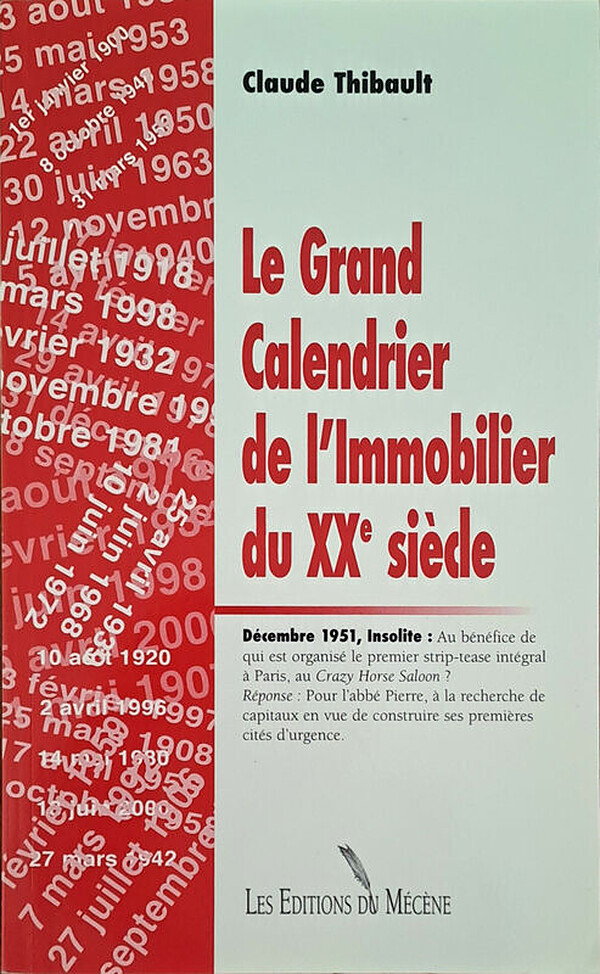 Le Grand Calendrier de l’immobilier du XXe siècle