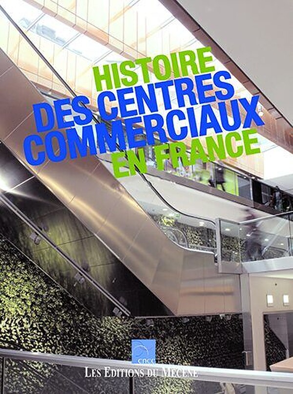 Histoire des centres commerciaux en France