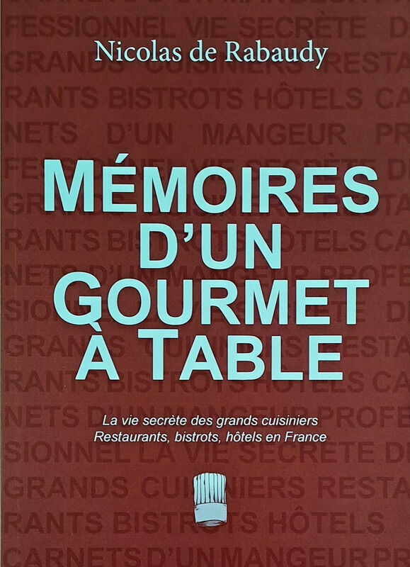 Mémoires d’un gourmet à table